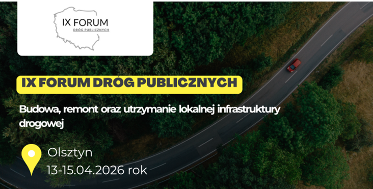 IX Forum Dróg Publicznych – spotkaj decydentów i ekspertów!